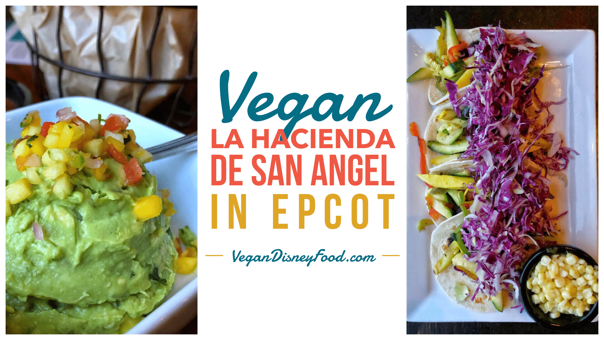 A Comprehensive Review of all the vegan options at La Hacienda de San Angel in Epcot’s Mexico Pavilion at Walt Disney World