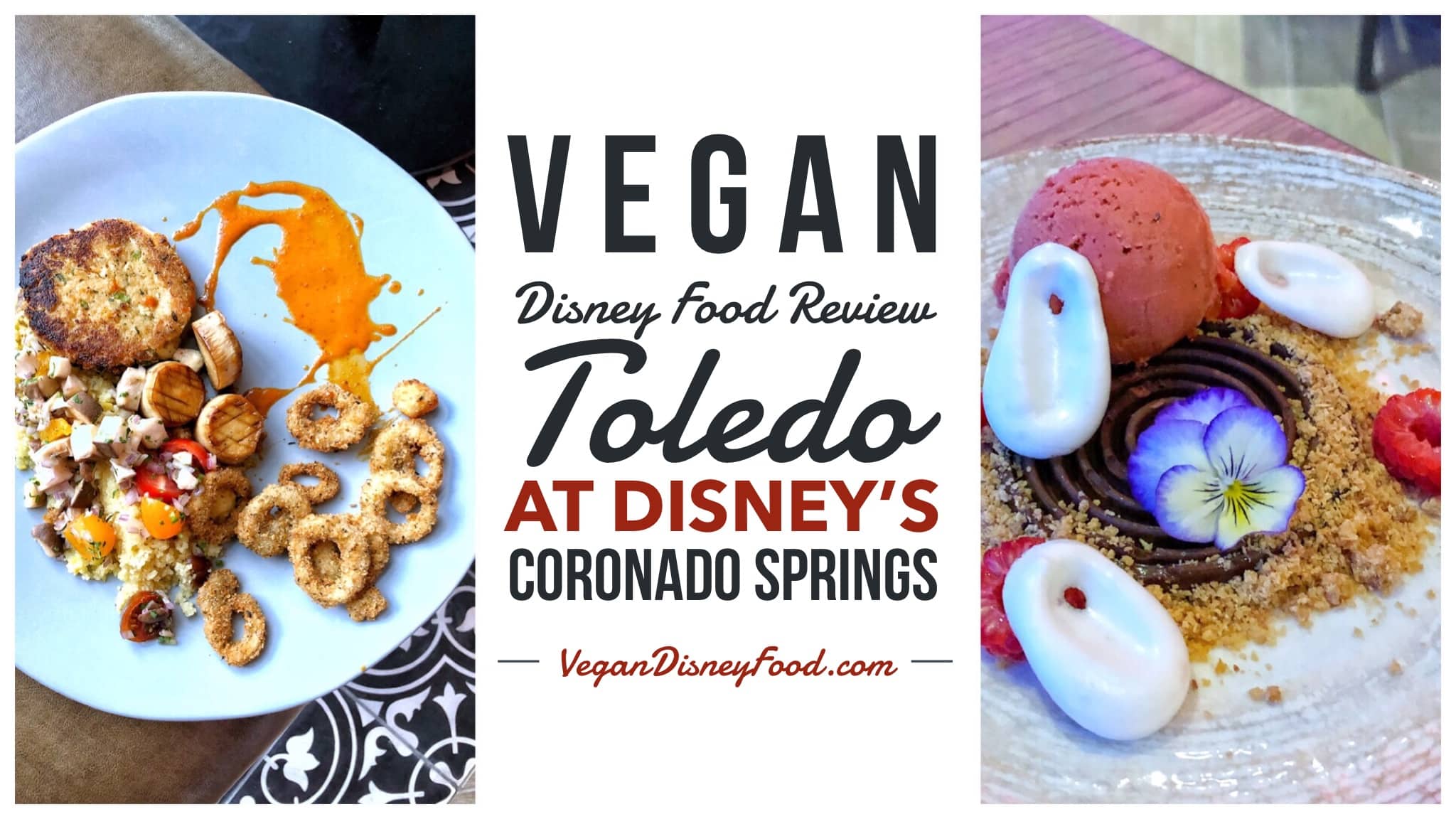 Vegan Disney Food Review: Toledo at Coronado Springs Gran Destino