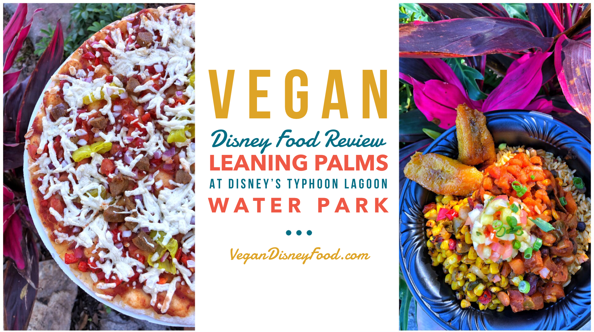 Vegan Disney Food Review: Leaning Palms at Disney’s Typhoon Lagoon Water Park In Walt Disney World