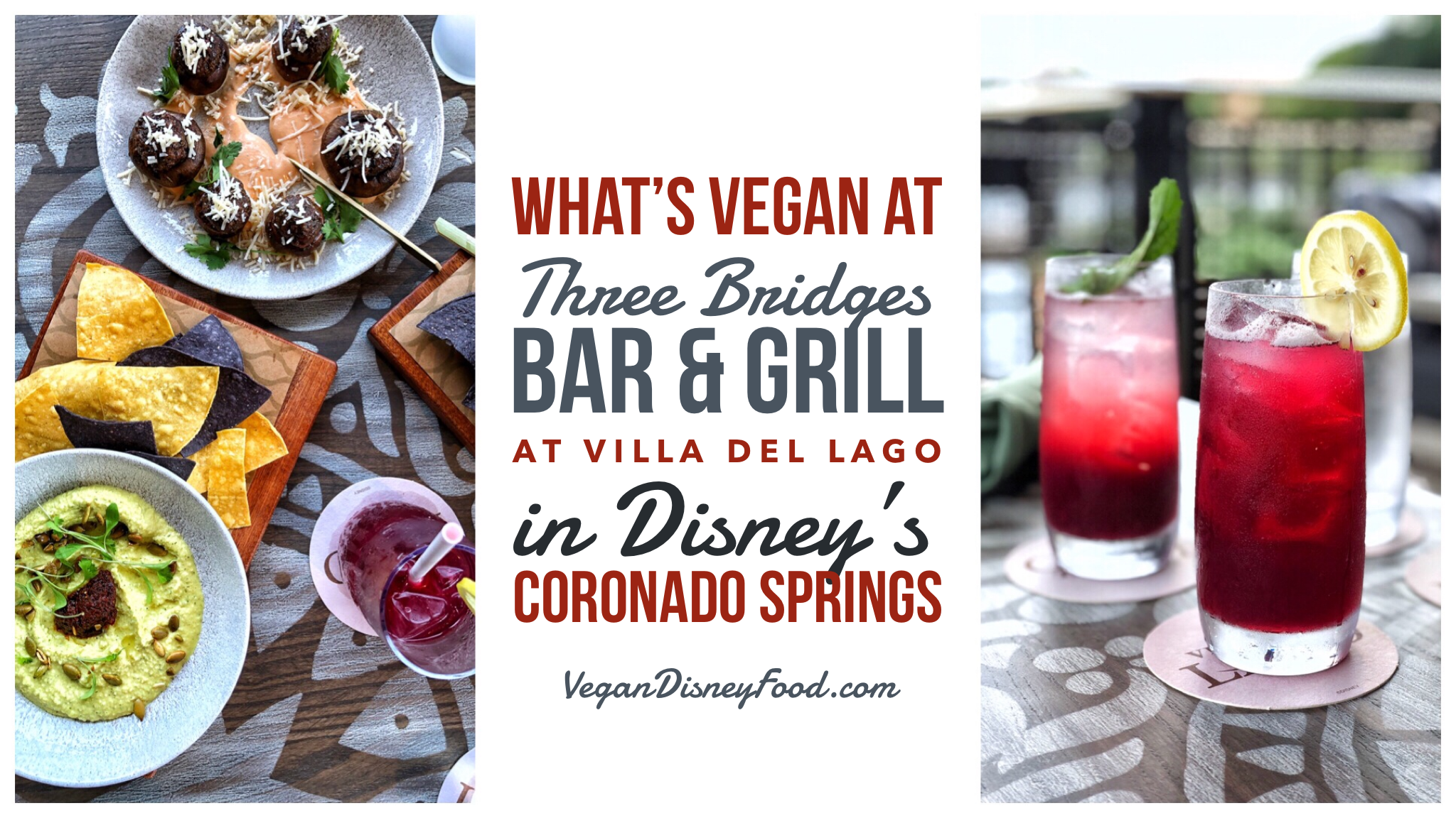 What’s Vegan at Three Bridges Bar & Grill at Villa del Lago in Disney’s Coronado Springs Resort
