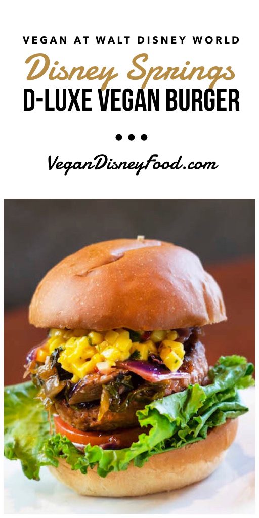 Vegan at Walt Disney World - Disney Springs D-Luxe Vegan Burger