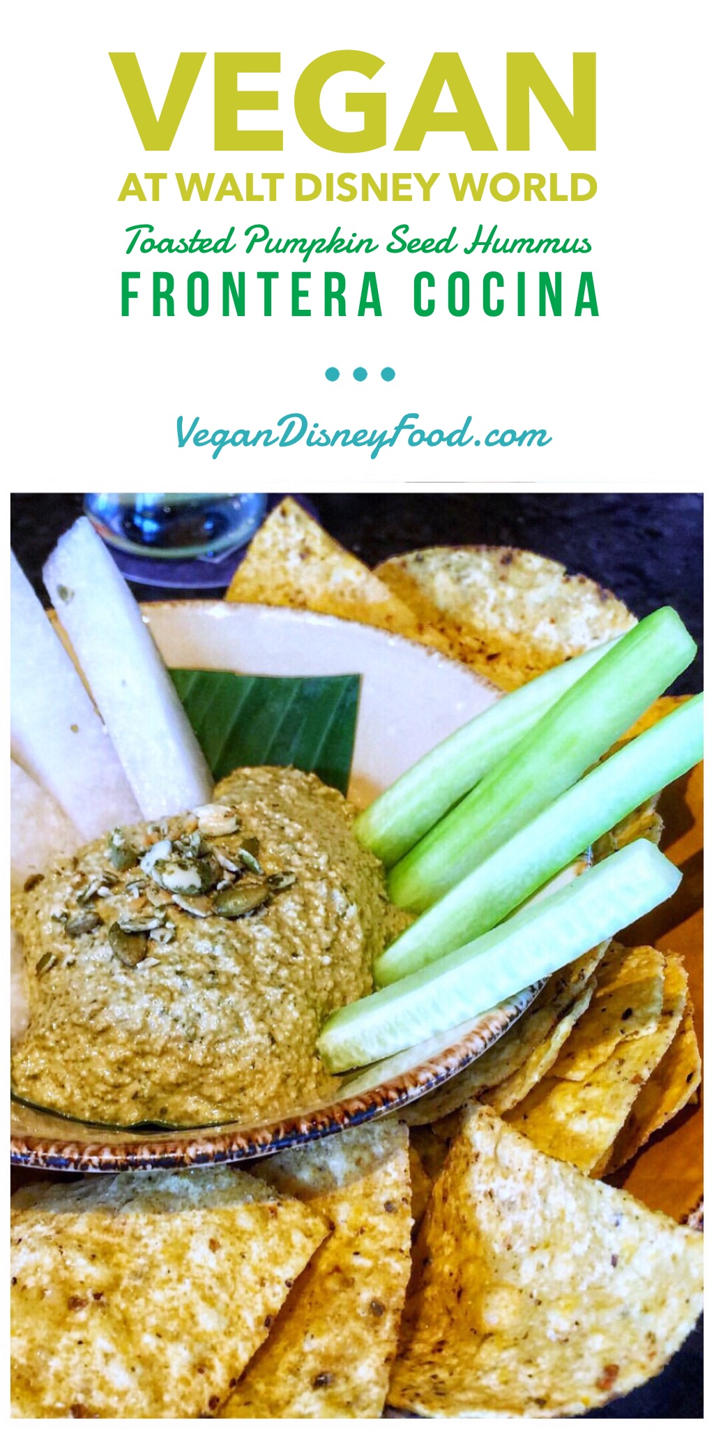 Vegan at Walt Disney World - Toasted Pumpkin Seed Hummus from Frontera Cocina in Disney Springs