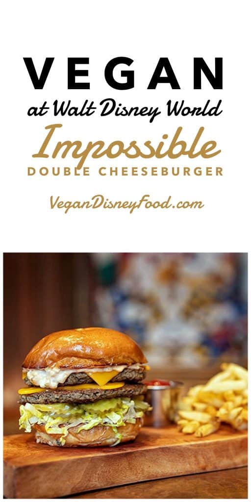 Vegan at Walt Disney World - Impossible Cheeseburger at House of Blues in Disney Springs