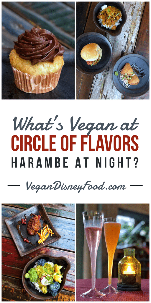 What’s Vegan at Circle of Flavors: Harambe at Night in Animal Kingdom?