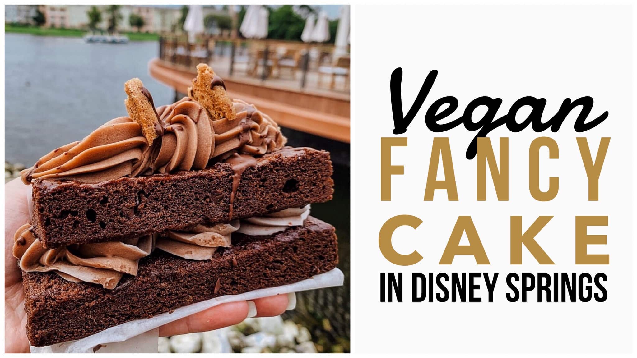 Vegan Chocolate Fancy Cake at Erin McKenna’s Bakery in Disney Springs