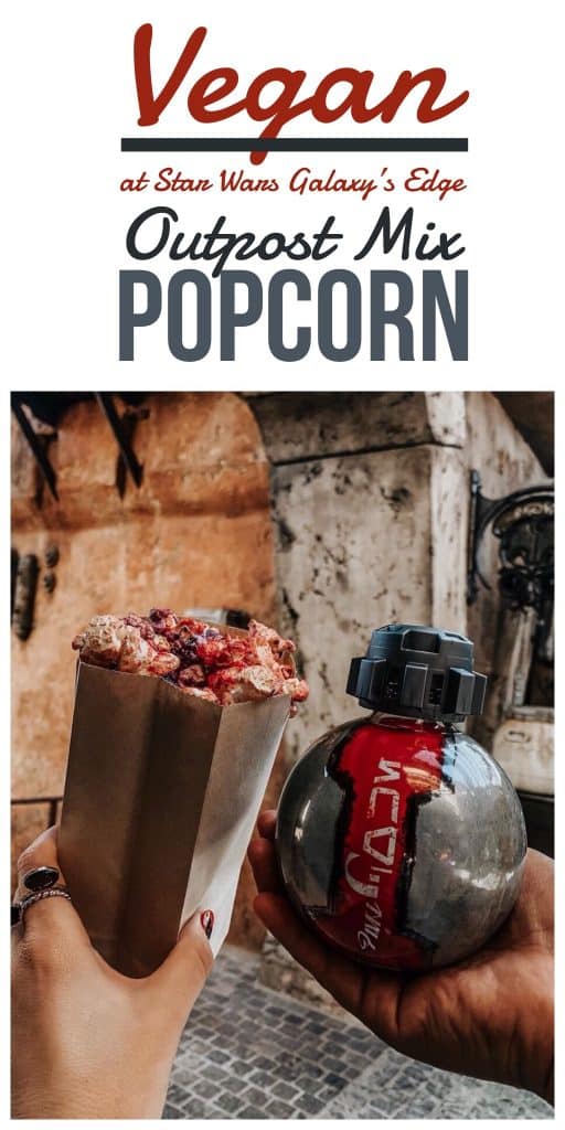 Vegan at Star Wars Galaxy’s Edge - Kat Saka's Kettle Outpost Mix Popcorn