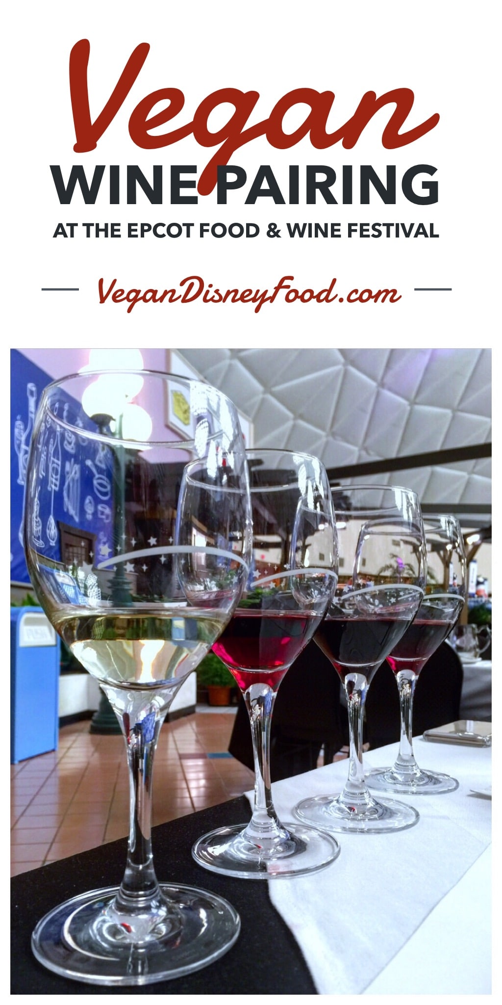Vegan Wine Pairing Announced for the 2019 Epcot Food and Wine Festival at Walt Disney World