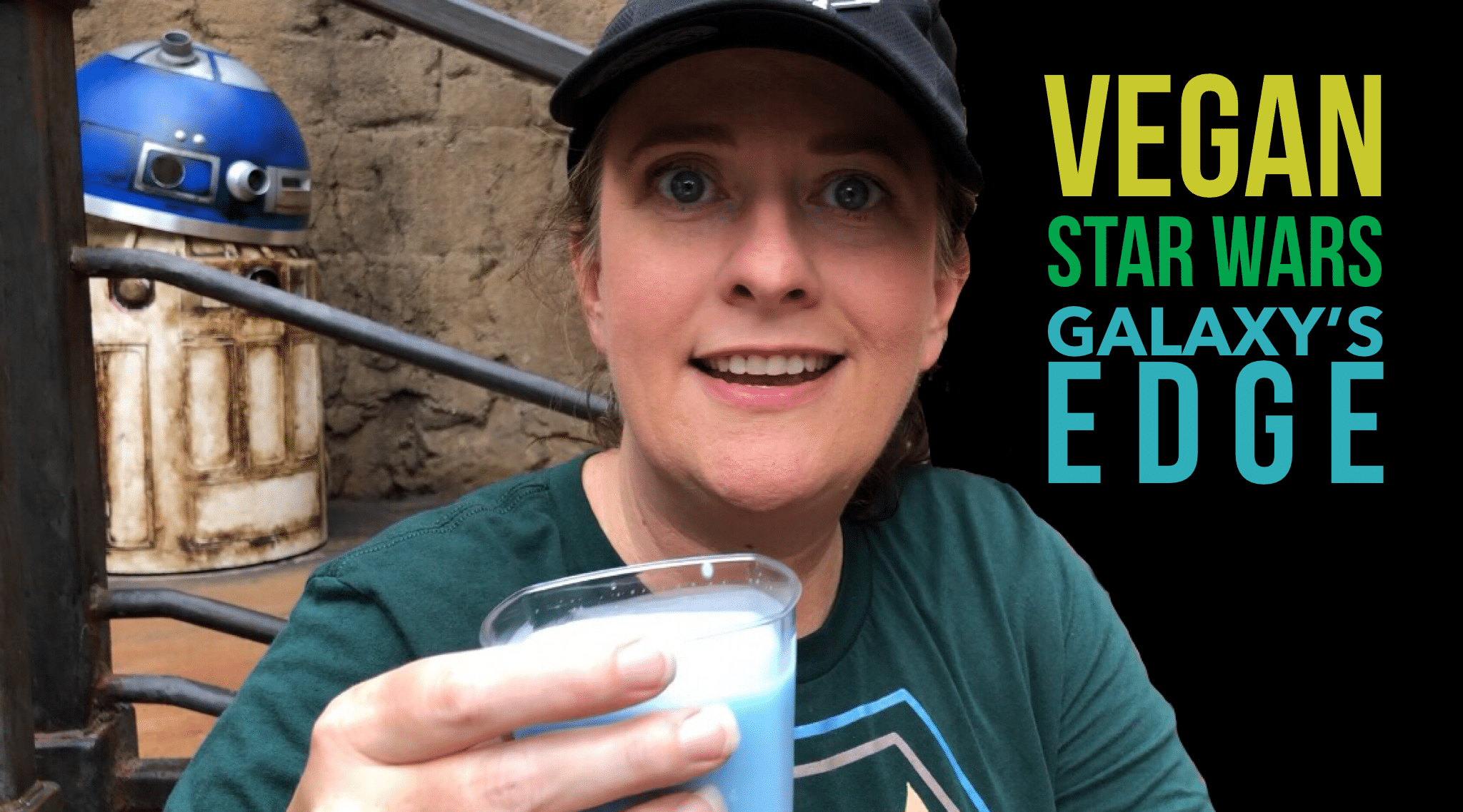 Vegan Disney Food Video Vegan Options at Star Wars Galaxy’s Edge