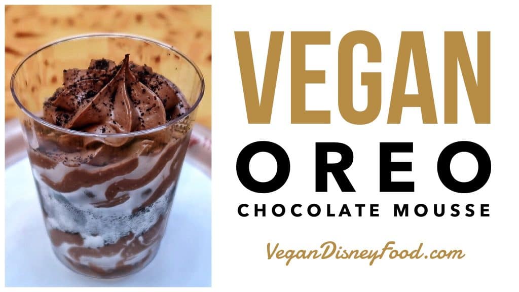 Vegan Oreo Chocolate Mousse at Sunshine Seasons in Epcot at Walt Disney World