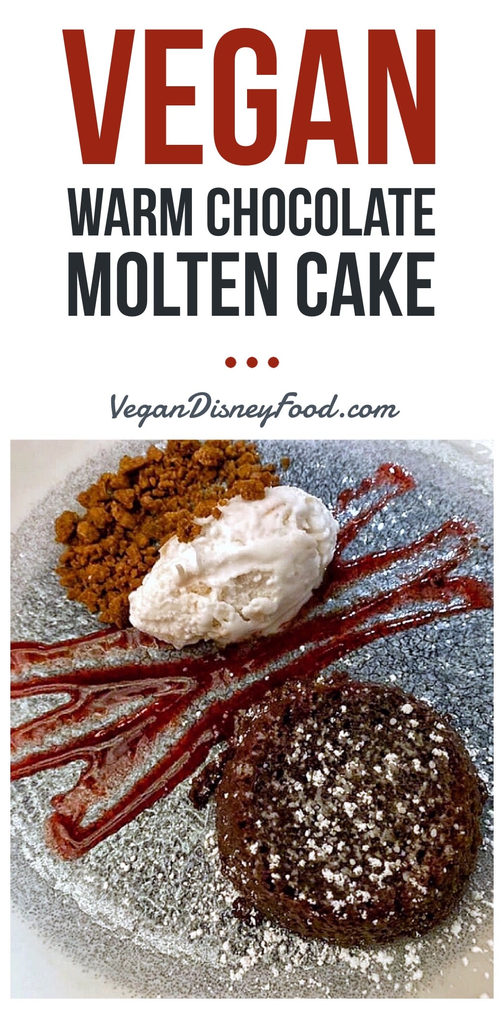 Vegan Warm Chocolate Molten Cake at Yachtsman Steakhouse in Disney’s Yacht Club Resort at Walt Disney World