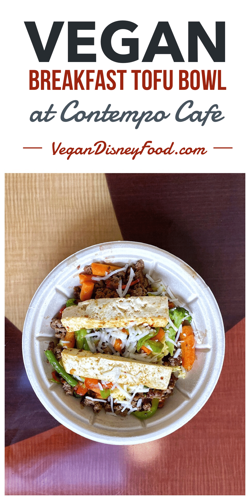 Vegan Breakfast Tofu Bowl at Contempo Cafe in the Contemporary Resort at Walt Disney World