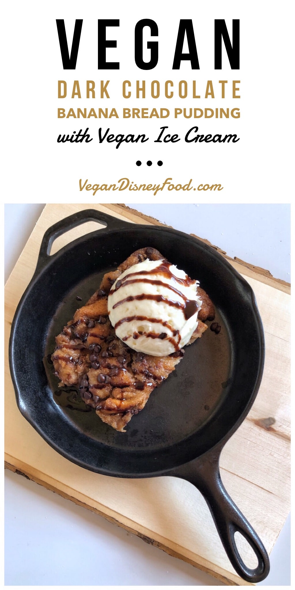 Vegan Dark Chocolate Banana Bread Pudding at The Plaza Restaurant in Magic Kingdom at Walt Disney World