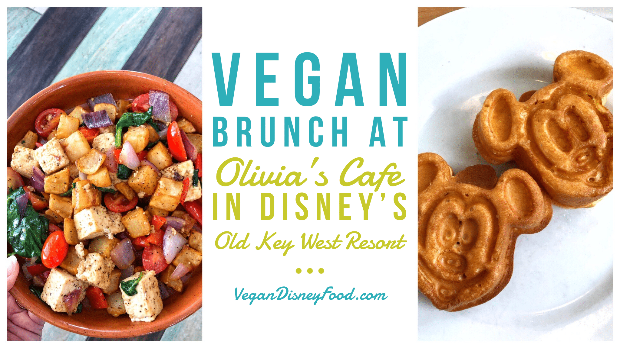 Vegan Brunch at Olivia’s Cafe in Disney’s Old Key West Resort at Walt Disney World