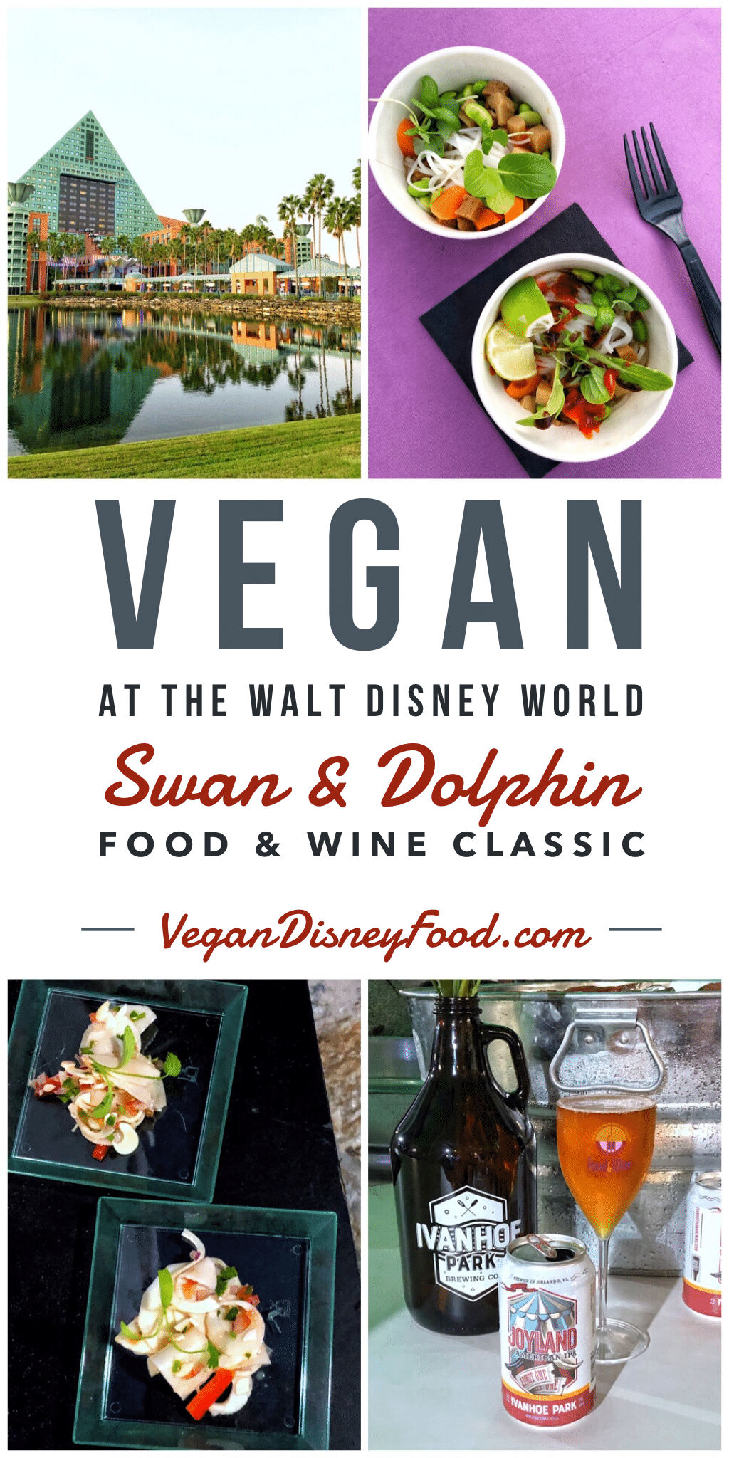 Vegan at the Walt Disney World Swan and Dolphin Food and Wine Classic