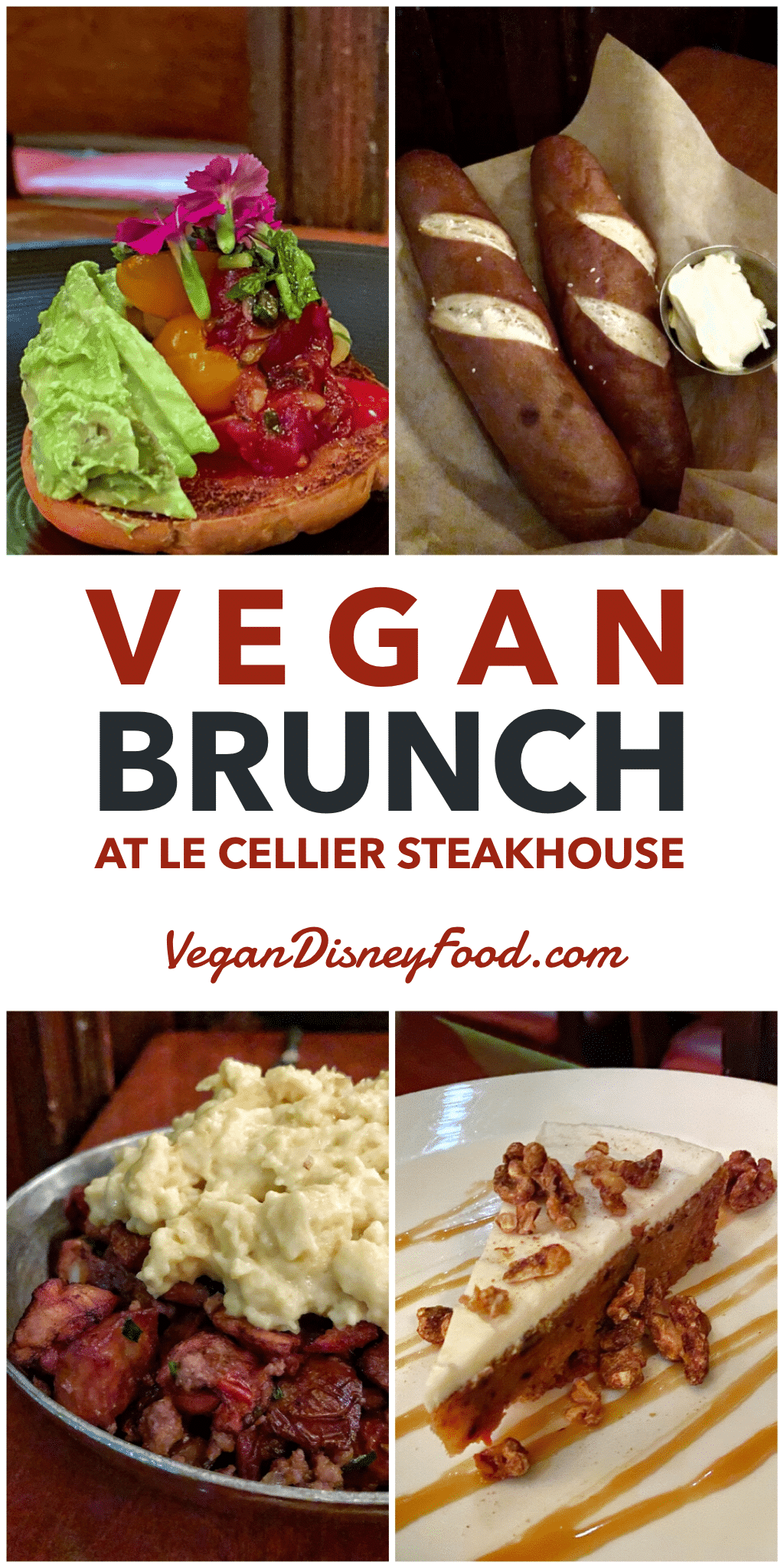 Vegan Brunch at Le Cellier Steakhouse in Epcot at Walt Disney World