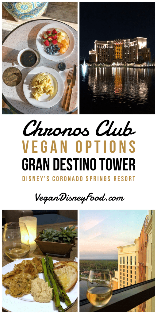 Chronos Club Vegan Options at Disney’s Coronado Springs Gran Destino Tower in Walt Disney World