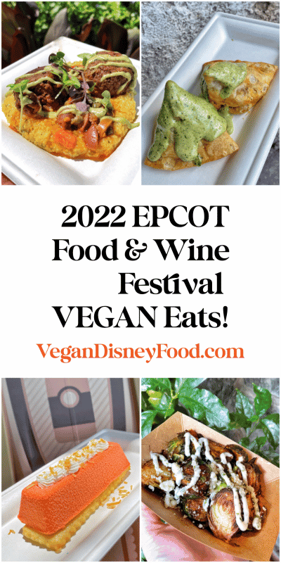 2022 Vegan EPCOT Food & Wine Guide