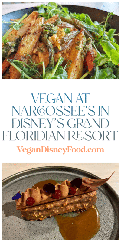 Vegan Dinner Review of Narcoossee’s at Disney’s Grand Floridian Resort at Walt Disney World